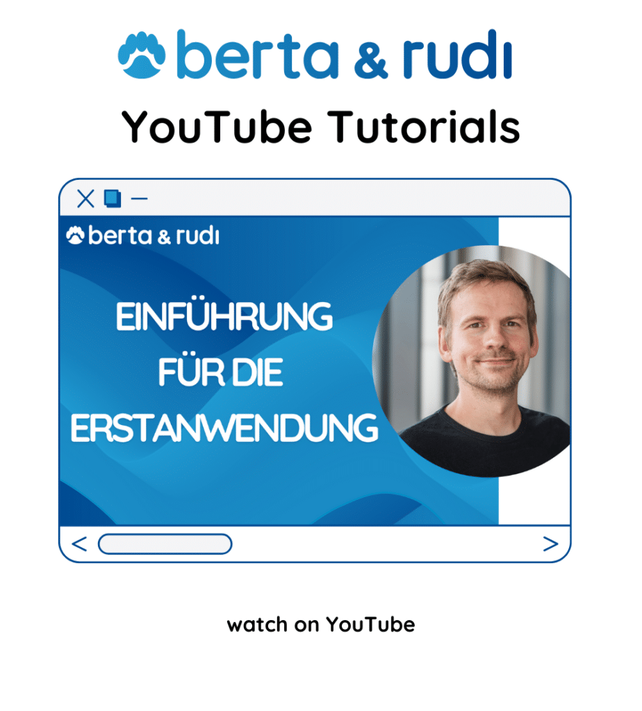 berta & rudi YouTube Tutorials