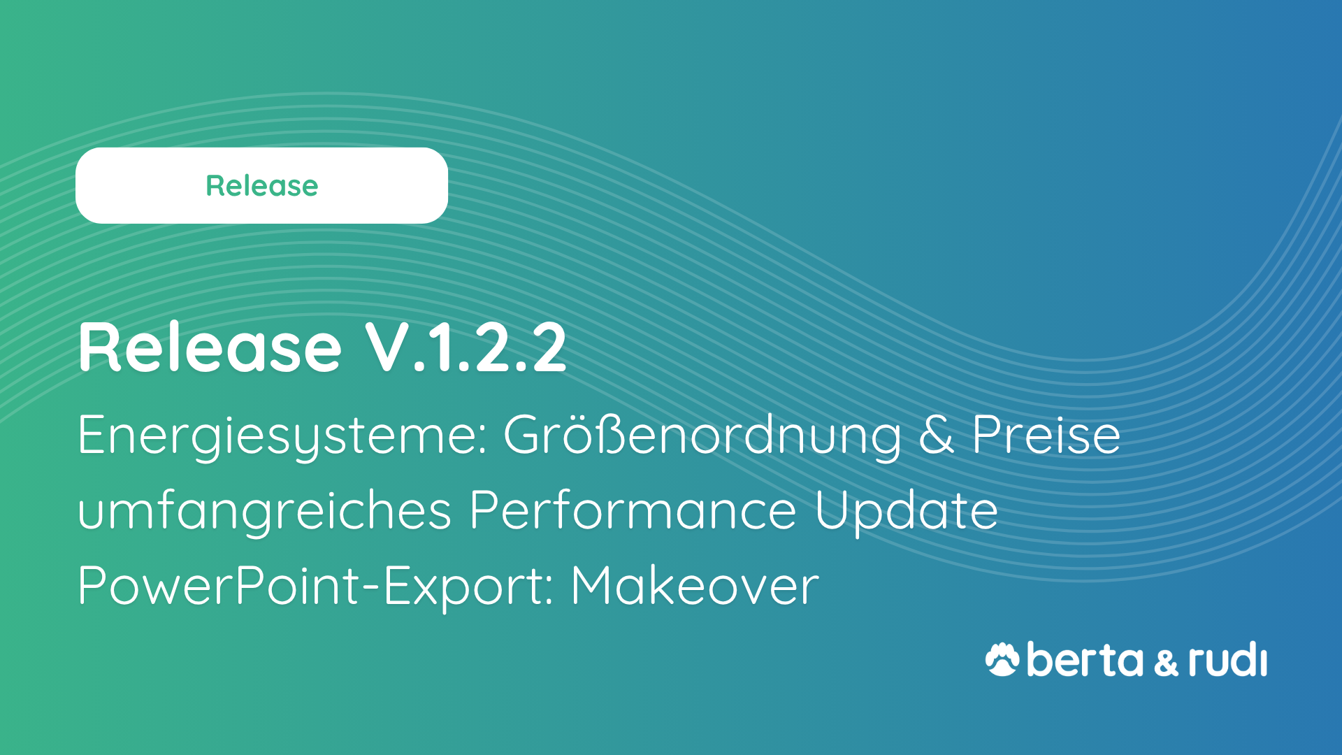 Release Version 1.2.2. der Software berta & rudi