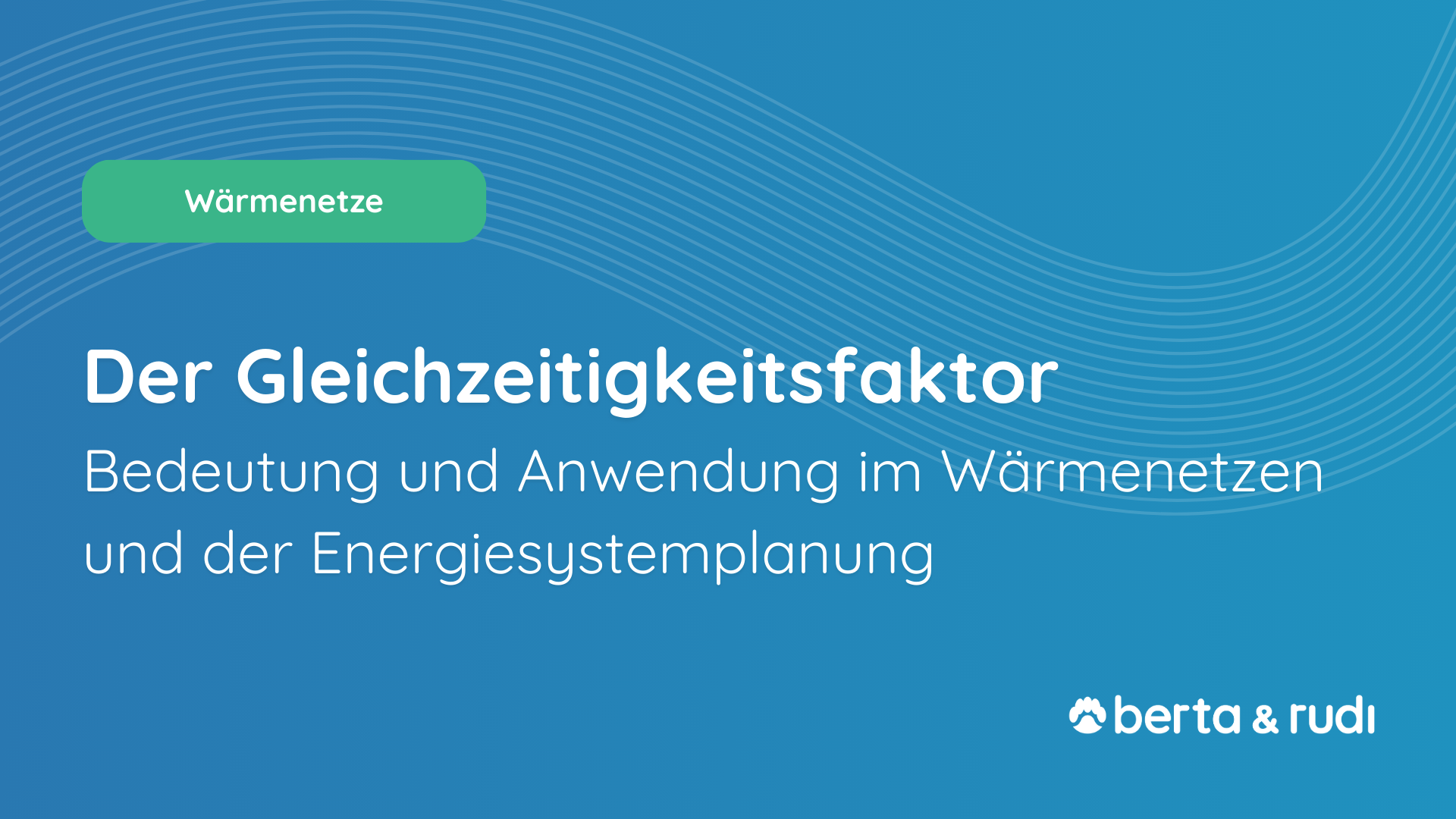 Gleichzeitigkeitsfaktor in der Energieplanung – Visualisierung der Lastüberlagerung mehrerer Gebäude und deren Einfluss auf Spitzenlasten in Wärmenetzen.