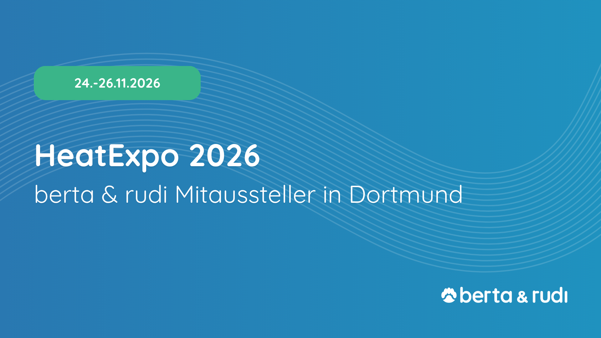 berta & rudi als Mitaussteller am Stand von Rud. Otto Meyer Technik auf der HeatExpo 2026 in Dortmund, Standnummer 4.D18